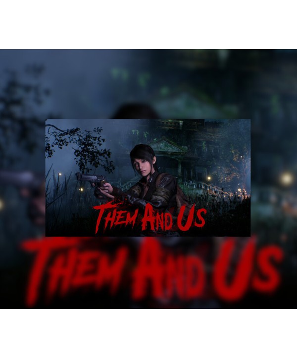 Them and Us Steam Key EUROPE